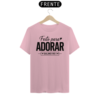 Nome do produto T-Shirt Unissex - Feito para adorar