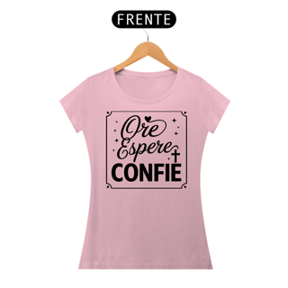 Nome do produto T-Shirt Feminina - Ore, Espere, Confie
