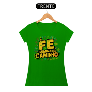 Nome do produto T-Shirt Feminina - A fé ilumina meu caminho