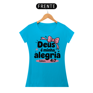 Nome do produto T-Shirt Feminina - Deus é minha alegria 