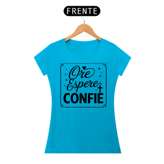 Nome do produto T-Shirt Feminina - Ore, Espere, Confie