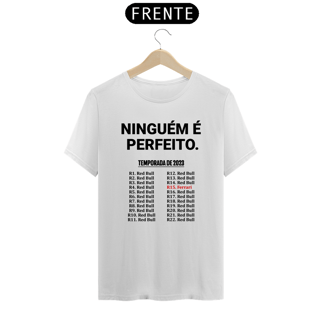 Nome do produto Camisa Ninguém é Perfeito