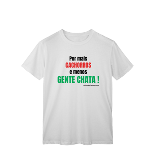 Nome do produtoPor mais cachorros e menos gente chata!