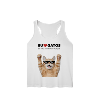Nome do produto Eu amo gatos, só não entendo por que