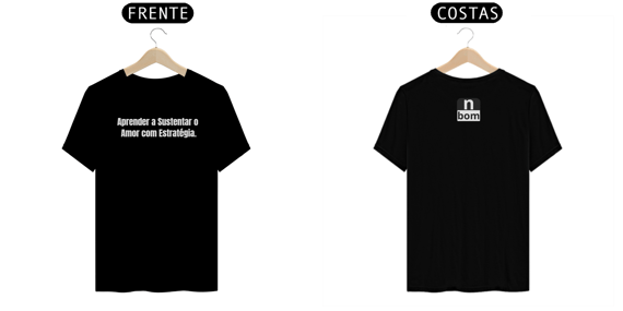 T-Shirt Quality Negro Bom – Básica com Essência, Feita para Durar