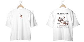 Nome do produto Camiseta Oversized - Imperfection Authenticity