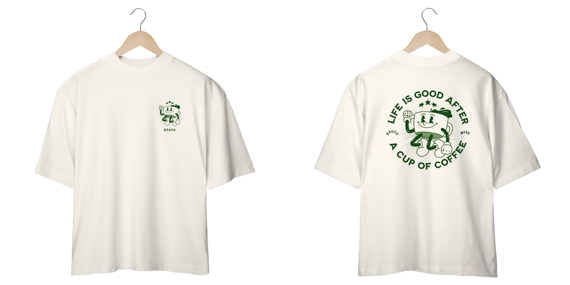 Camiseta ovesized - Life is a coffee