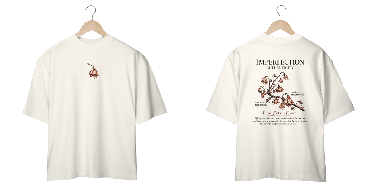 Nome do produto: Camiseta Oversized - Imperfection Authenticity