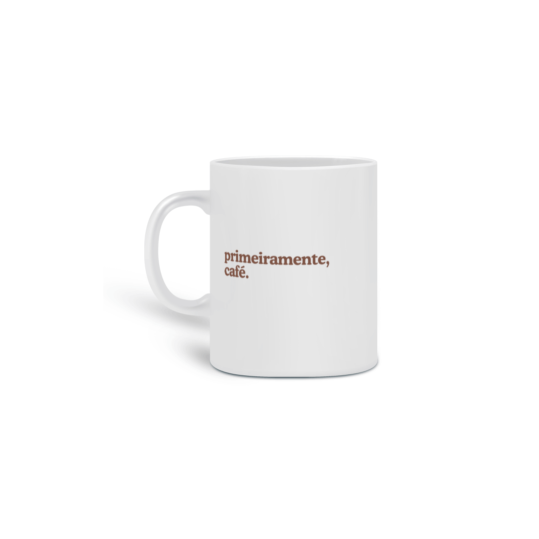 Nome do produto: Primeiramente, café