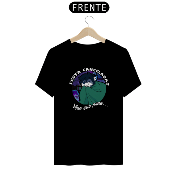 Festa Cancelada — Camiseta (T-shirt)