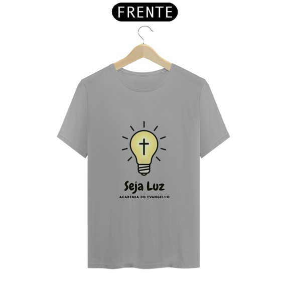 Camiseta Seja Luz