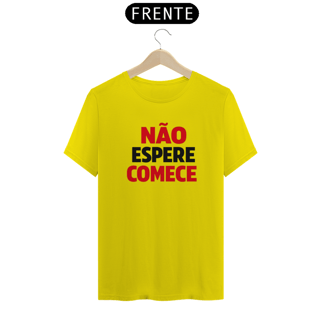 Nome do produto Não espere. Comece.