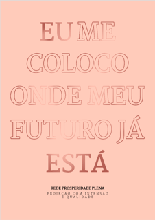 Nome do produto Pôster - Eu me coloco onde meu futuro já está