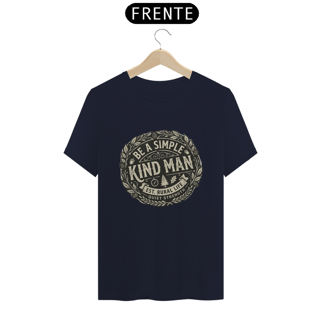 Nome do produto Shirt Be a Simple Kind Man Prime