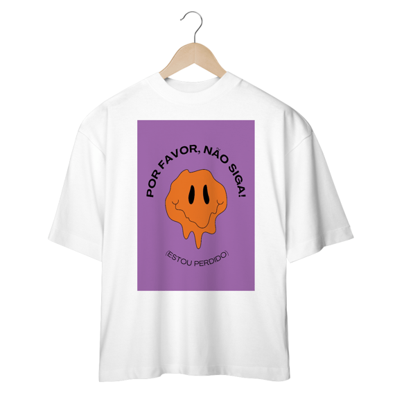 Shirt Estou Perdido Oversized