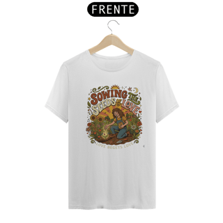 Nome do produto Shirt Sowing The Seeeds of Love Quality