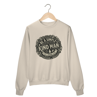 Nome do produto Moletom Be a Simple Kind Man