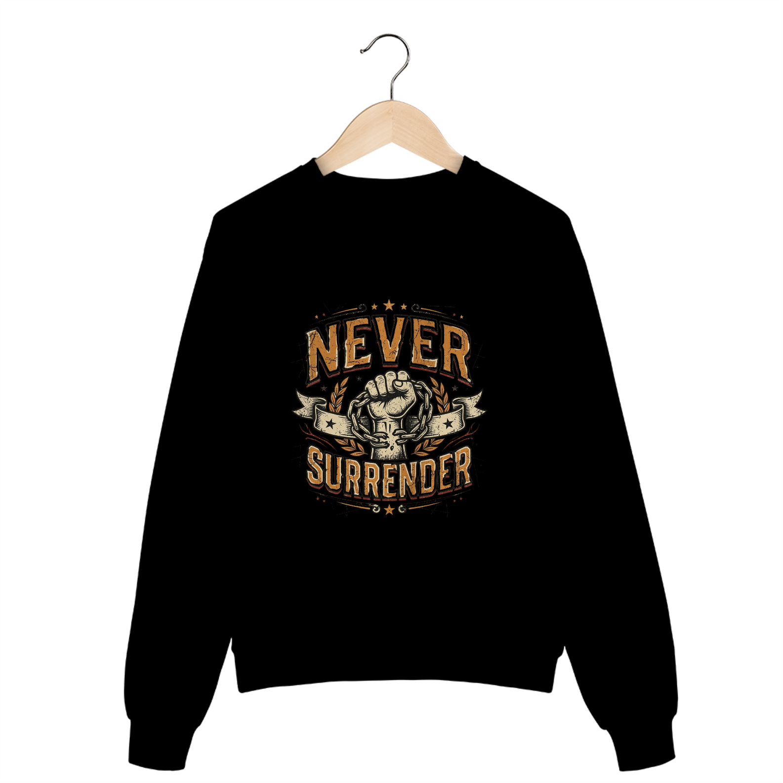 Moletom Never Surrender