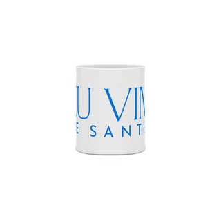 Nome do produto Caneca Eu Vim de Santos 1
