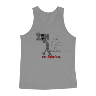 Nome do produto Camisa Regata O Gato Zin - Trabalhar no trabalho