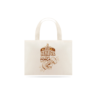 Eco bag - Alegria do Senhor