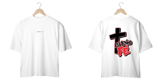 Nome do produto Camiseta Oversized - Eu tenho Fé