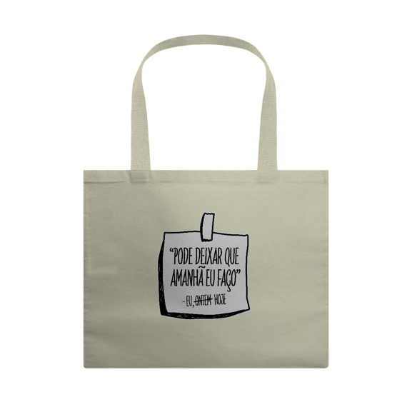 Pode Deixar Que Amanhã Eu Faço