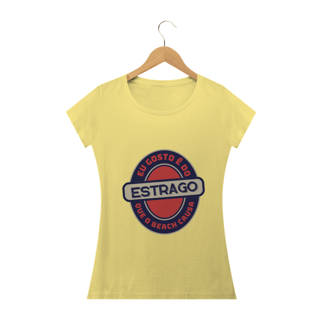 Nome do produto EU GOSTO É DO ESTRAGO QUE O BEACH CAUSA FEMININA