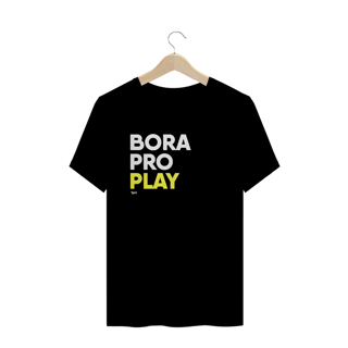Nome do produto Camiseta - Bora pro Play