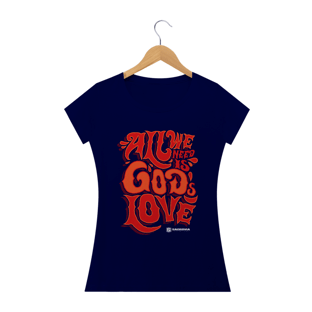 Nome do produtoCamiseta Baby Look All We Need