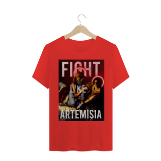 FIGHT LIKE ARTEMISIA