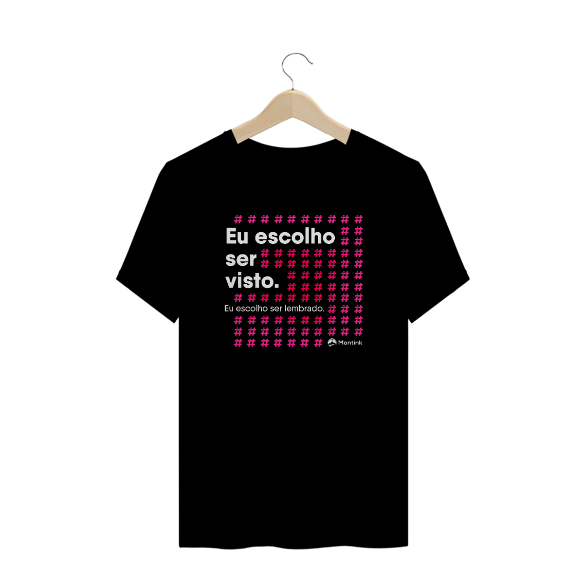 Nome do produto: Camiseta Plus Size Eu Escolho ser Visto - #LETSPRINT