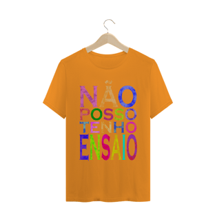 Nome do produtoNão posso tenho ensaio