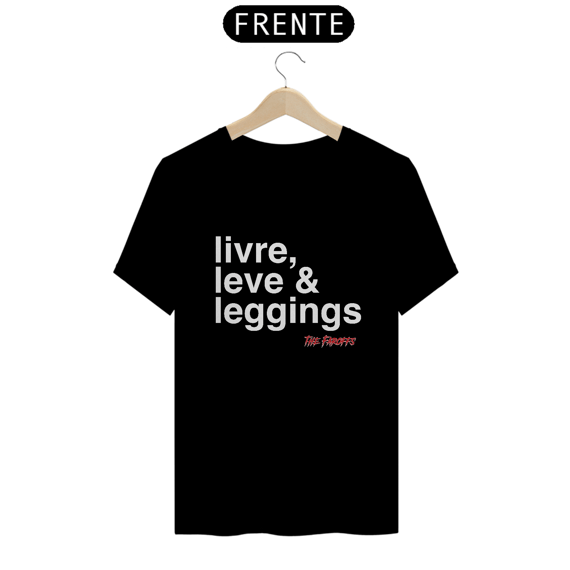 Tshirt livre, leve e leggings