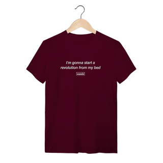 Nome do produto Camiseta Oasis - I'm Gonna Start a Revolution From My Bed