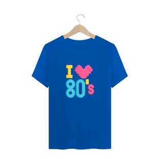 Nome do produtoCamiseta I Love 80 (diversos)