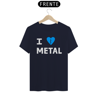 Nome do produto [Premium] I LOVE METAL