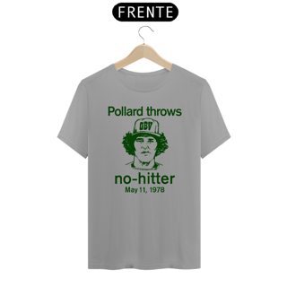 Nome do produto POLLARD THROWS NO-HITTER