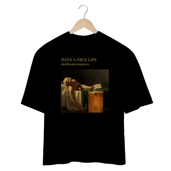 [Oversized] HAVE A NICE LIFE