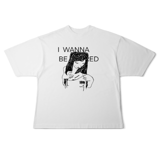 Nome do produto [Oversized] I WANNA BE ADORED