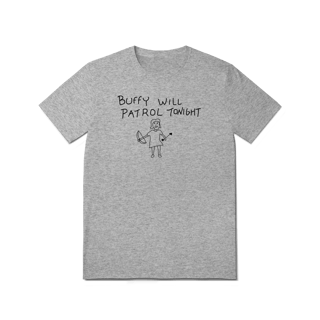 Nome do produtoBUFFY WILL PATROL TONIGHT