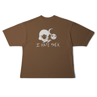 Nome do produto [Oversized] I HATE SEX