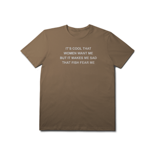 Nome do produto [Premium] WOMEN WANT ME, FISH FEAR ME
