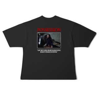 [Oversized] POSSESSION