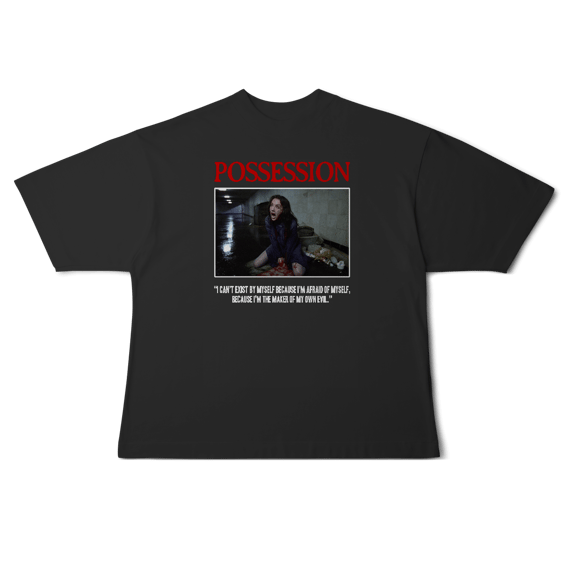 [Oversized] POSSESSION