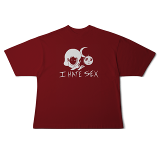 [Oversized] I HATE SEX
