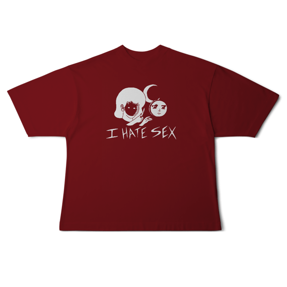 [Oversized] I HATE SEX
