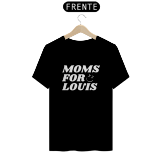 Nome do produto Camiseta Moms For Louis