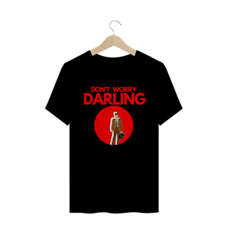 Nome do produto Camiseta Don't worry darling 