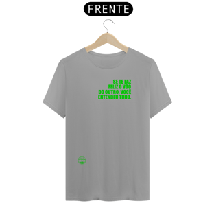 Nome do produtoCamiseta SE TE FAZ FELIZ
